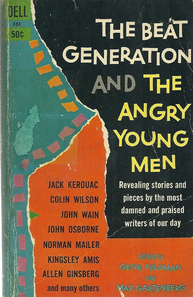 The Beat Generation And The Angry Young Men 1