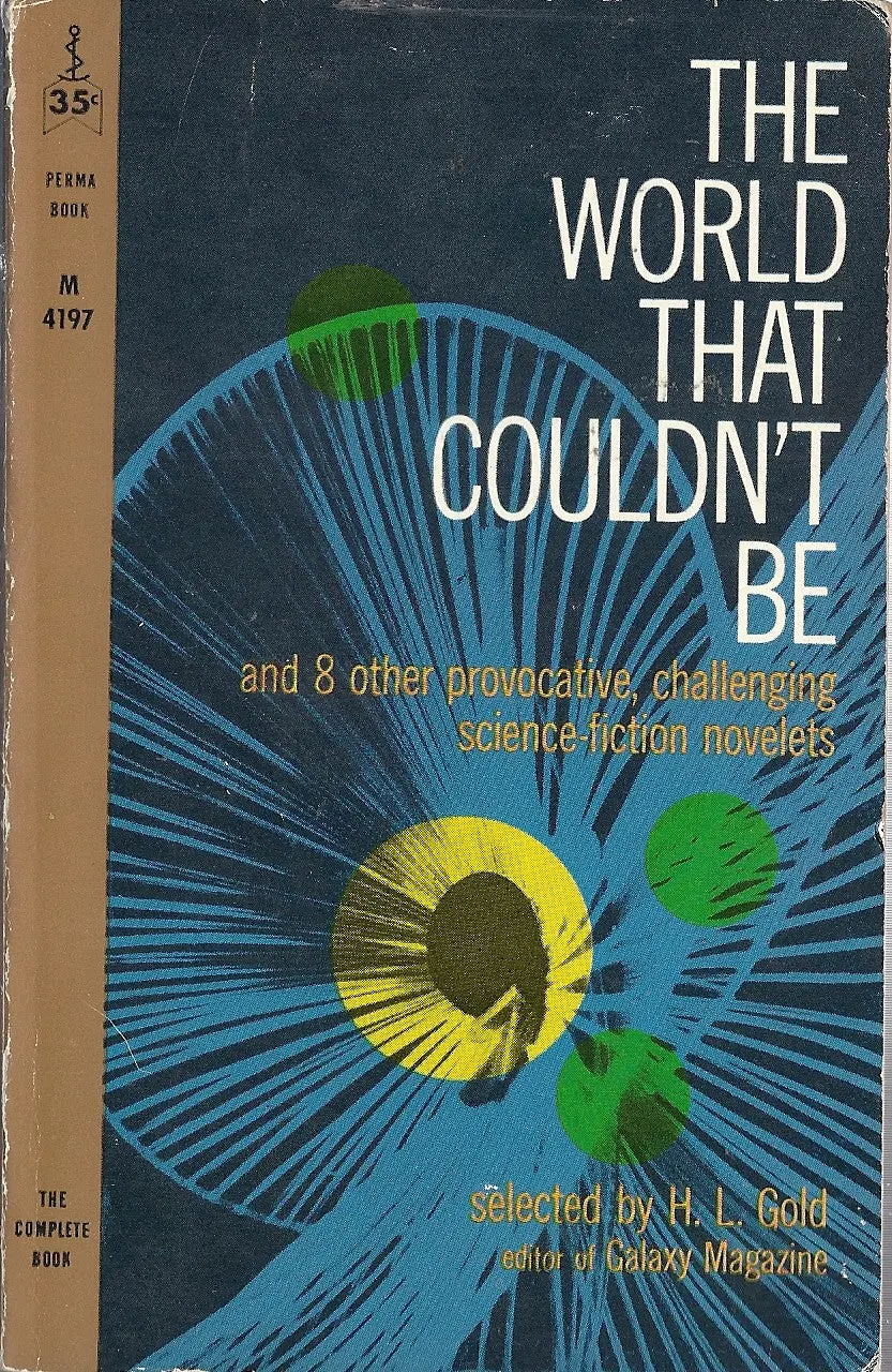 The World That Couldn't Be 1