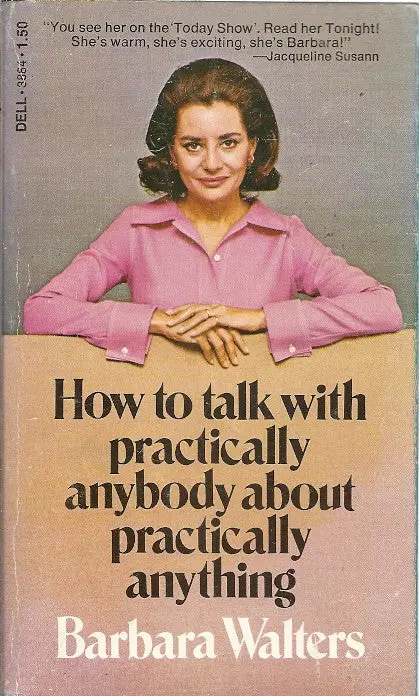 How To Talk To Practically Anybody About Practically Anything 1