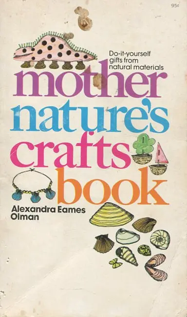 Mother Nature's Crafts Book 1