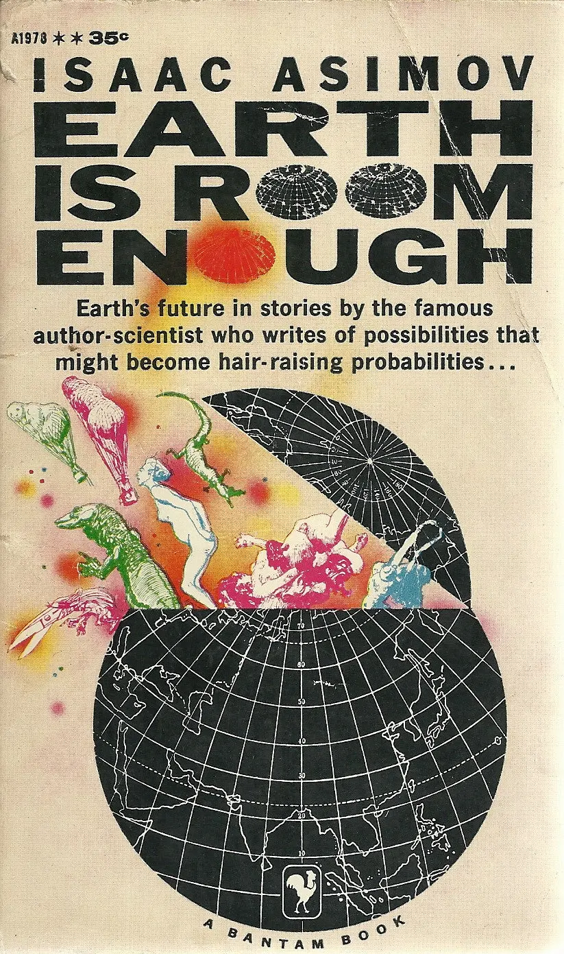 Earth Is Room Enough 1