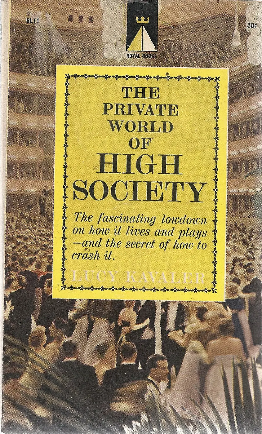 The Private World Of High Society 1