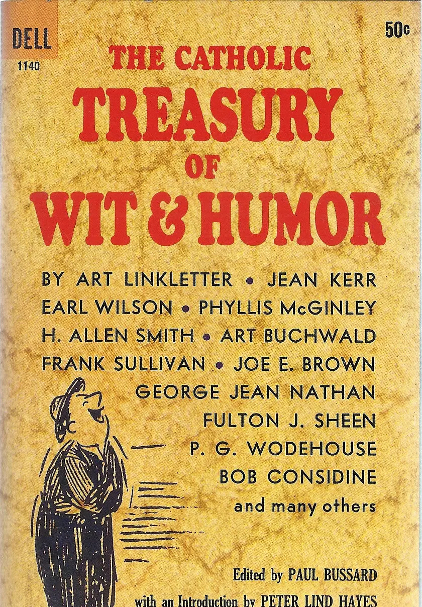 The Catholic Treasury Of Wit And Humor 1