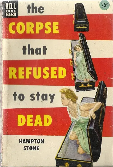 The Corpse That Refused To Stay Dead 1