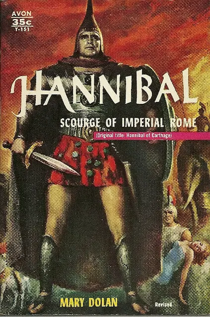 Hannibal Scourge Of Imperial Rome 1