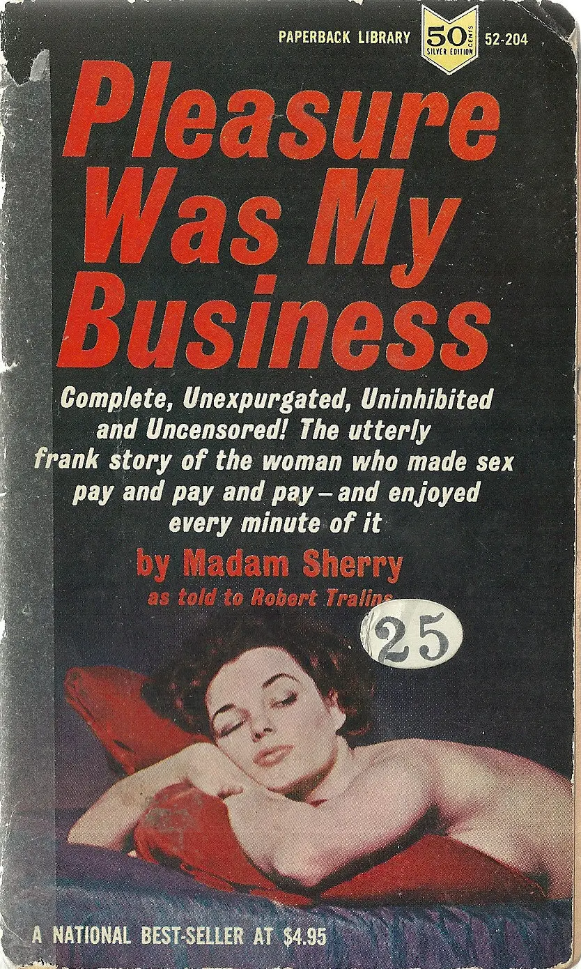 Pleasure Was My Business 1