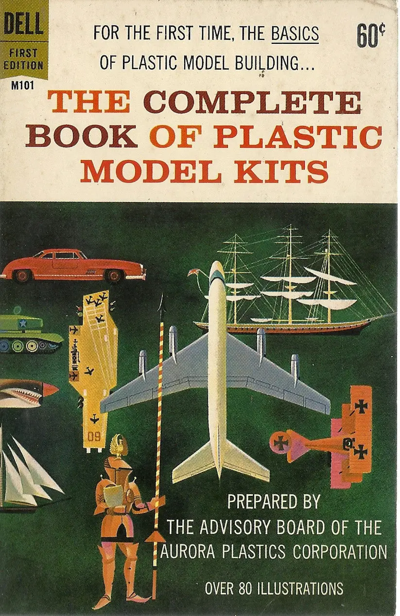 The Complete Book Of Plastic Model Kits 1