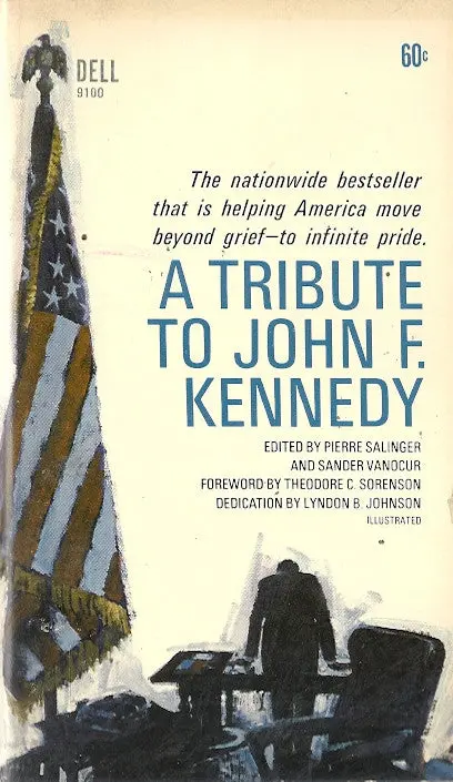 A Tribute To John F. Kennedy 1