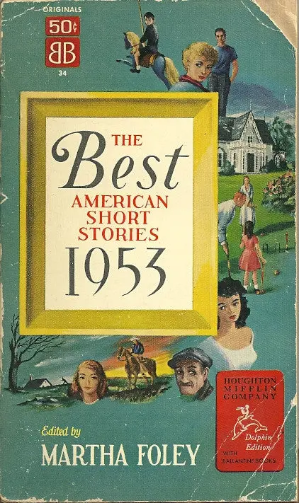 The Best American Short Stories 1953 1