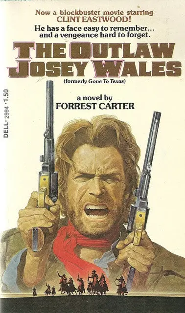 The Outlaw Josey Wales 1