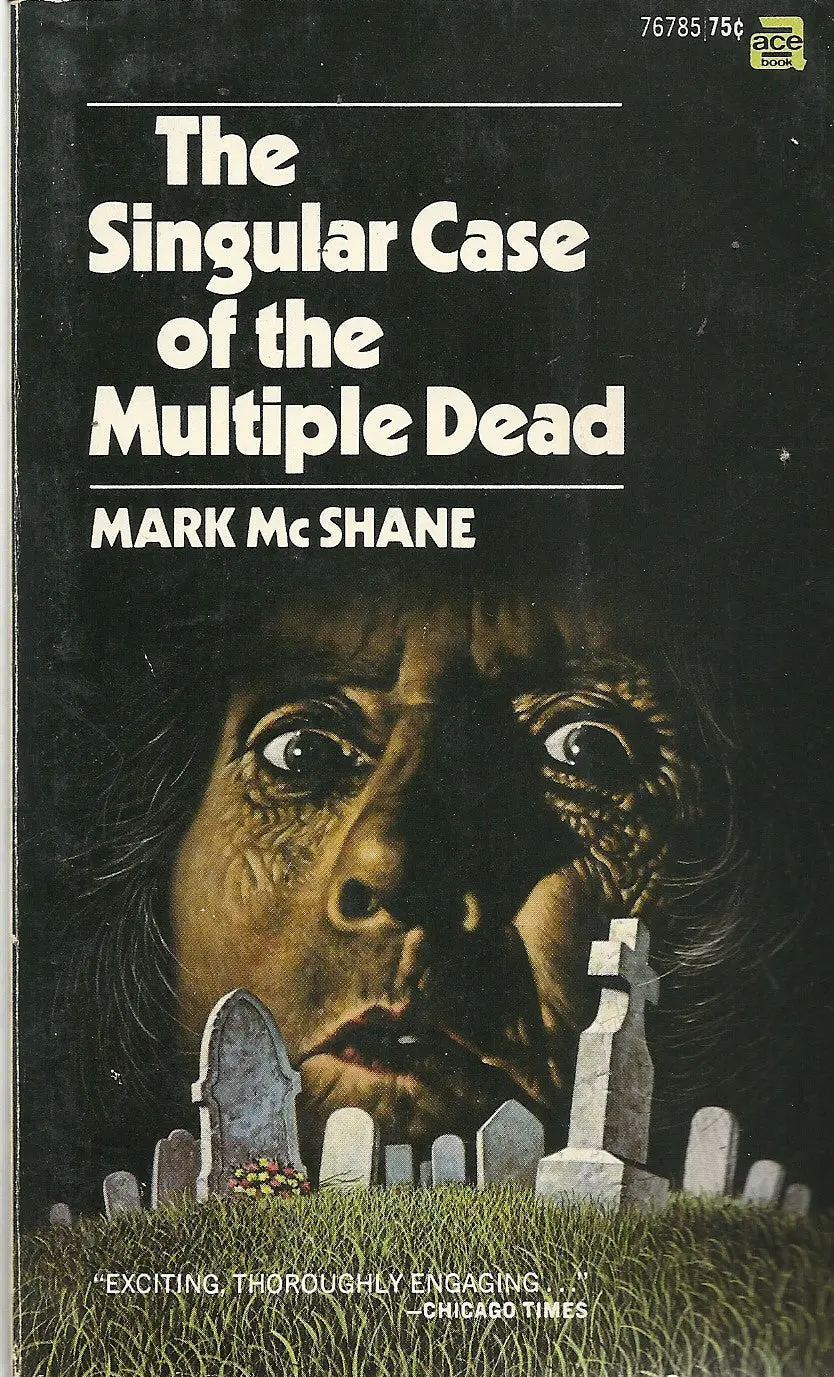 The Singular Case Of The Multiple Dead 1