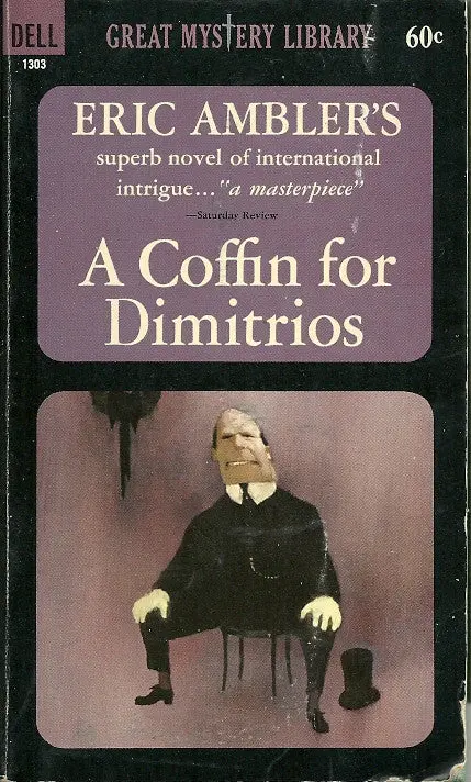 A Coffin For Dimitrios 1