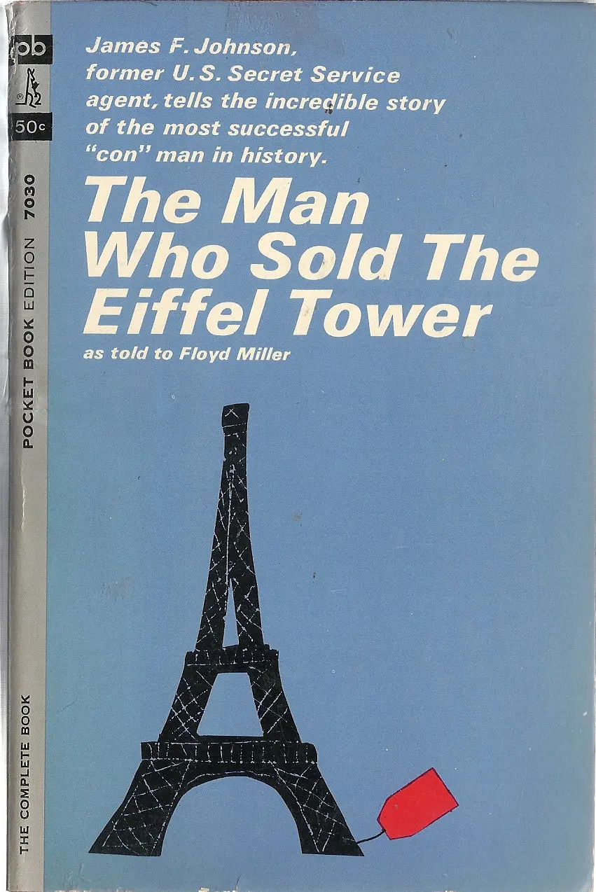 The Man Who Sold The Eiffel Tower 1