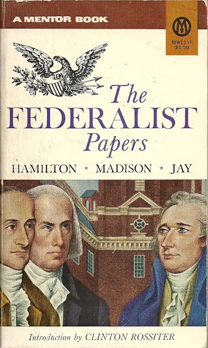 The Federalist Papers 1