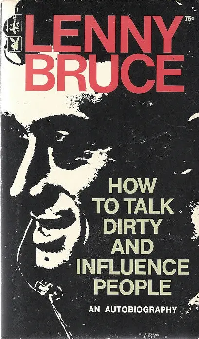 How To Talk Dirty And Influence People 1