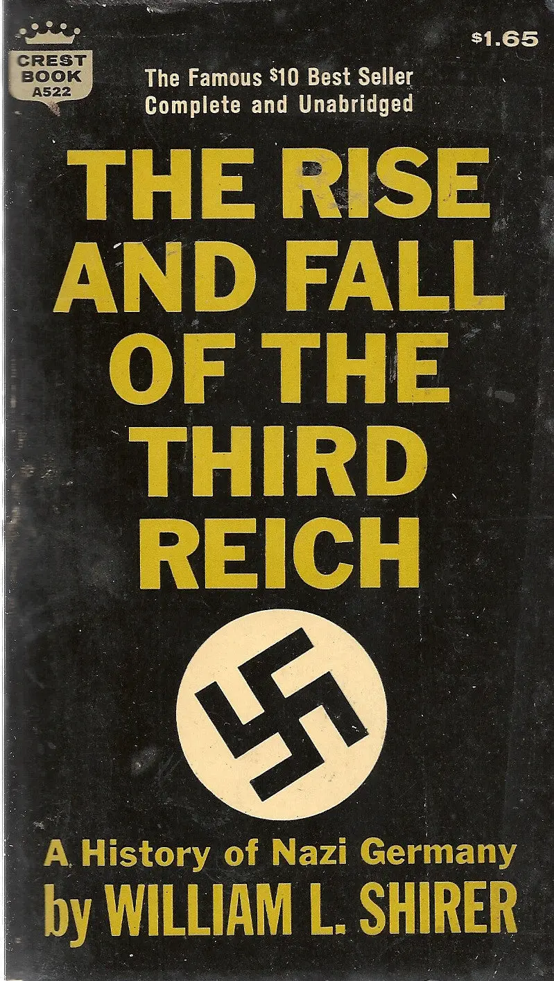 The Rise And Fall Of The Third Reich 1