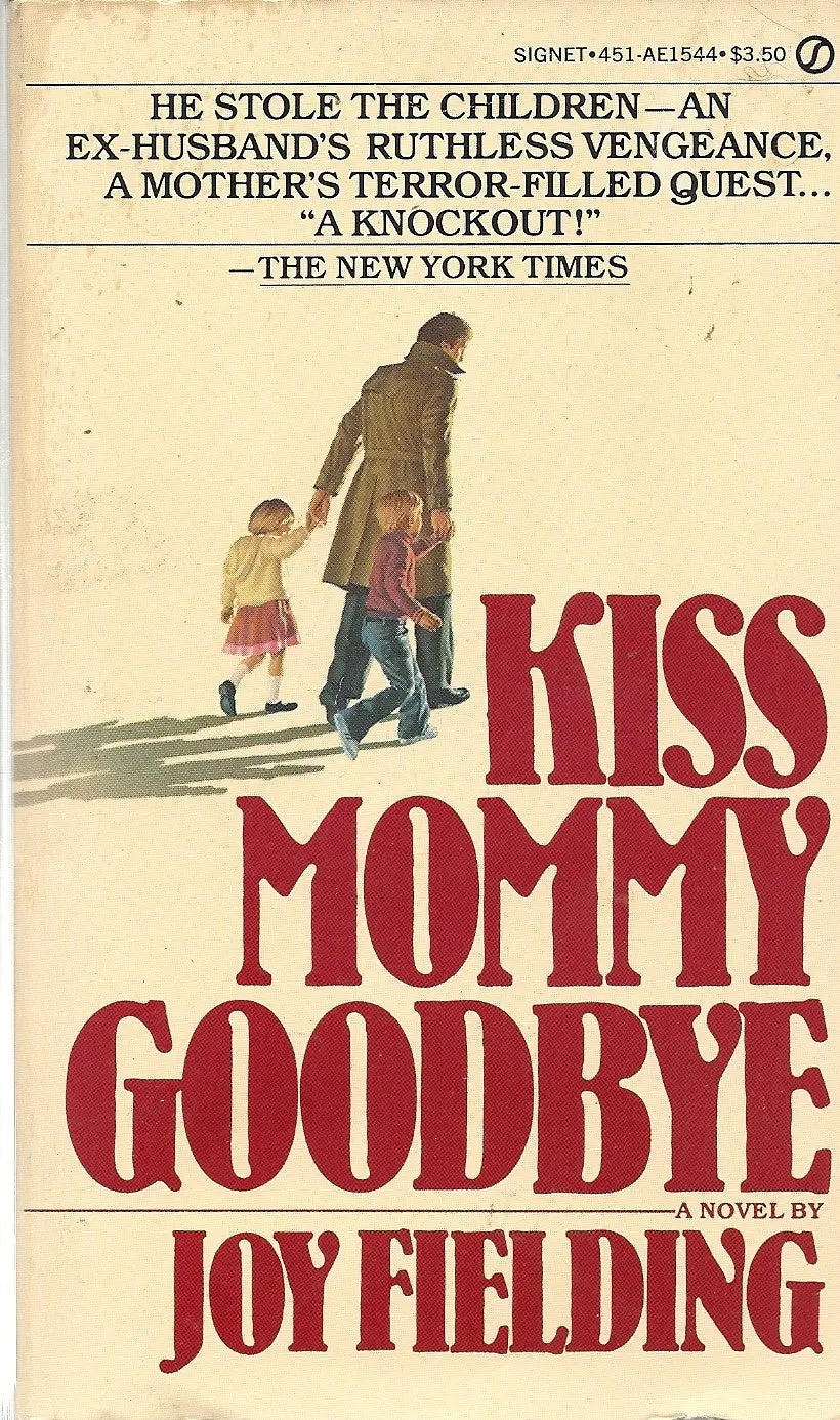 Kiss Mommy Goodbye 1