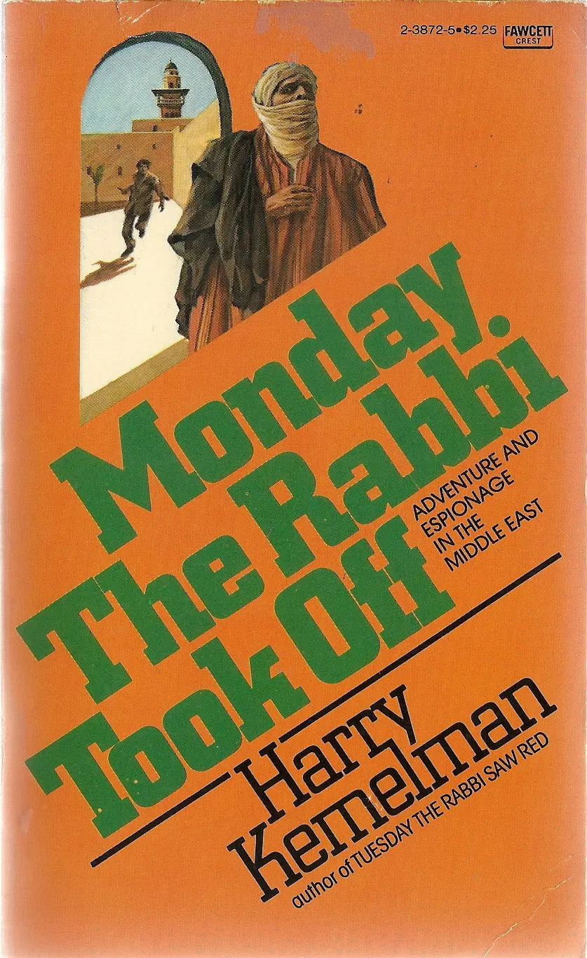 Monday The Rabbi Took Off 1