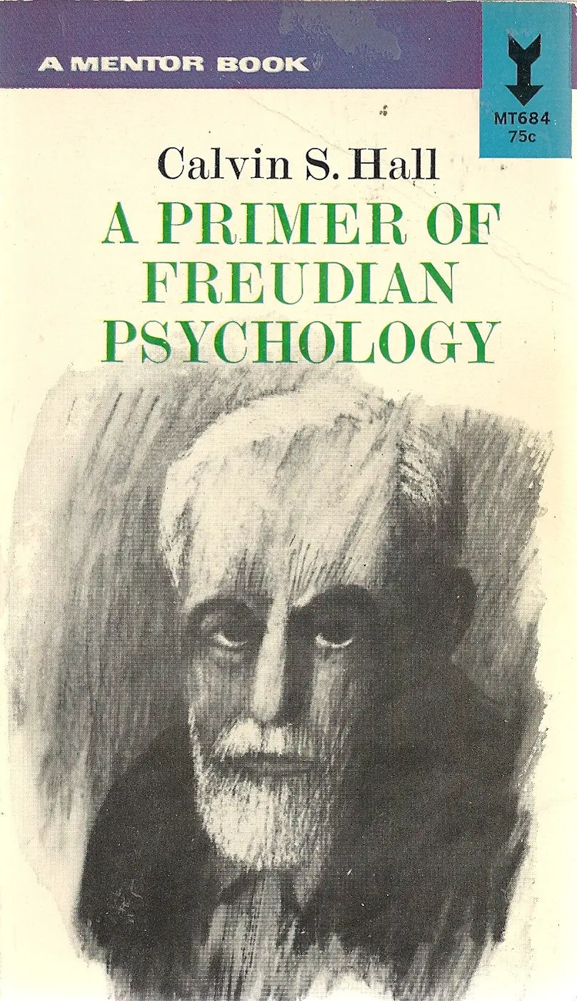 A Primer Of Freudian Psychology 1