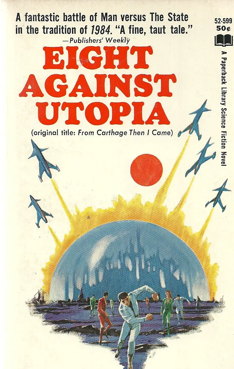 Eight Against Utopia 1
