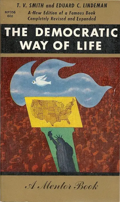 The Democratic Way Of Life 1