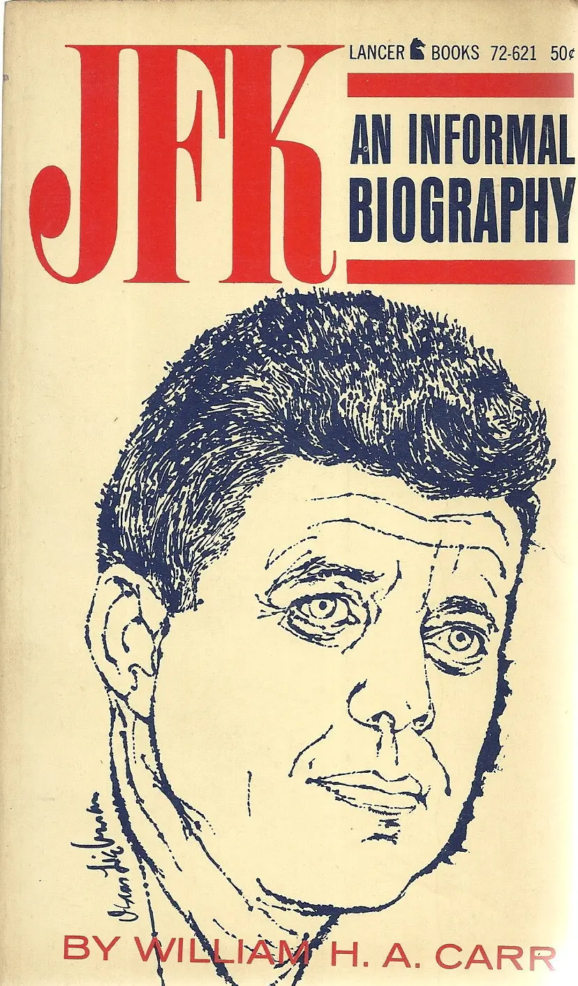 Jfk An Informal Biography 1