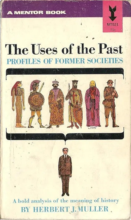 The Uses Of The Past 1
