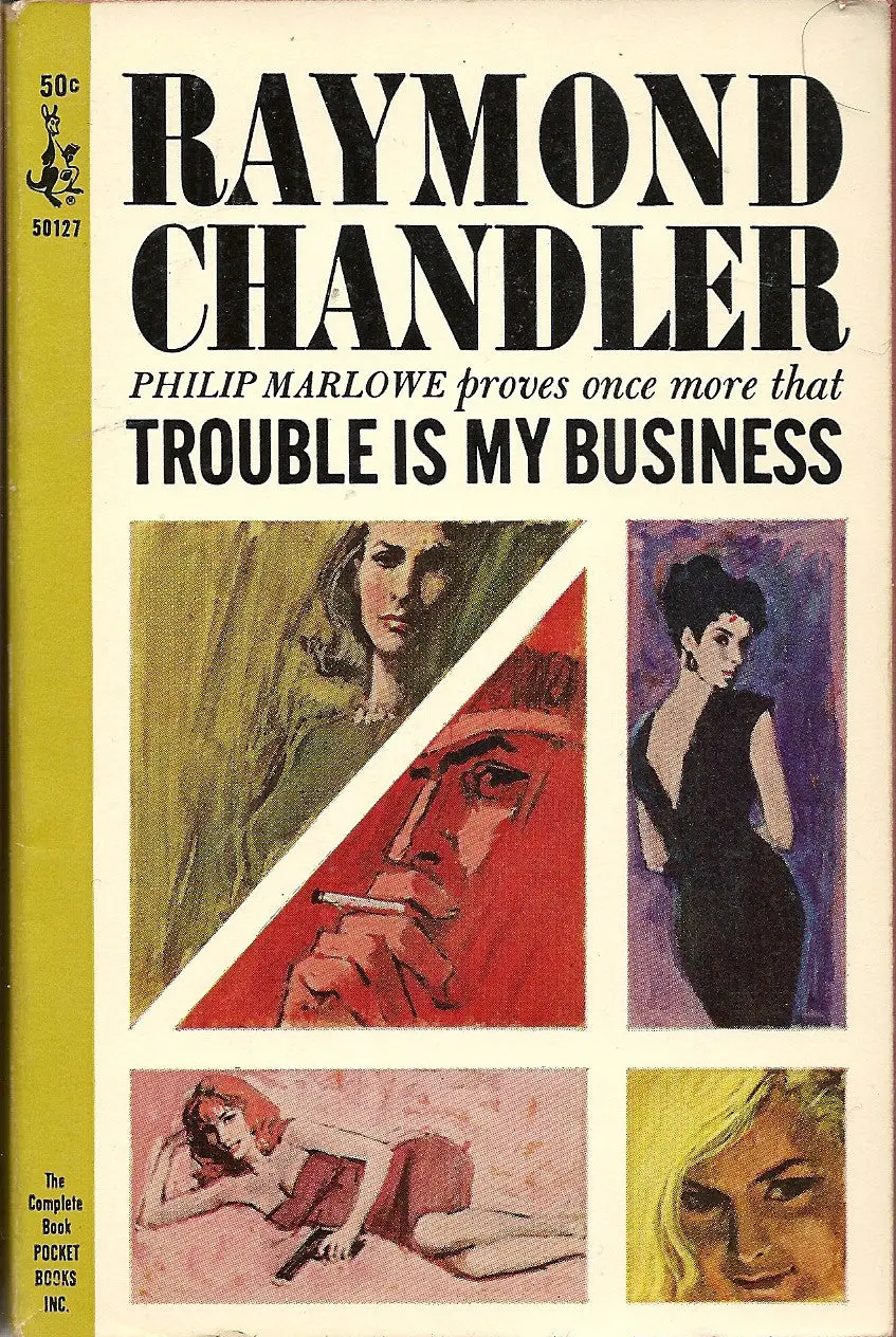 Trouble Is My Business 1