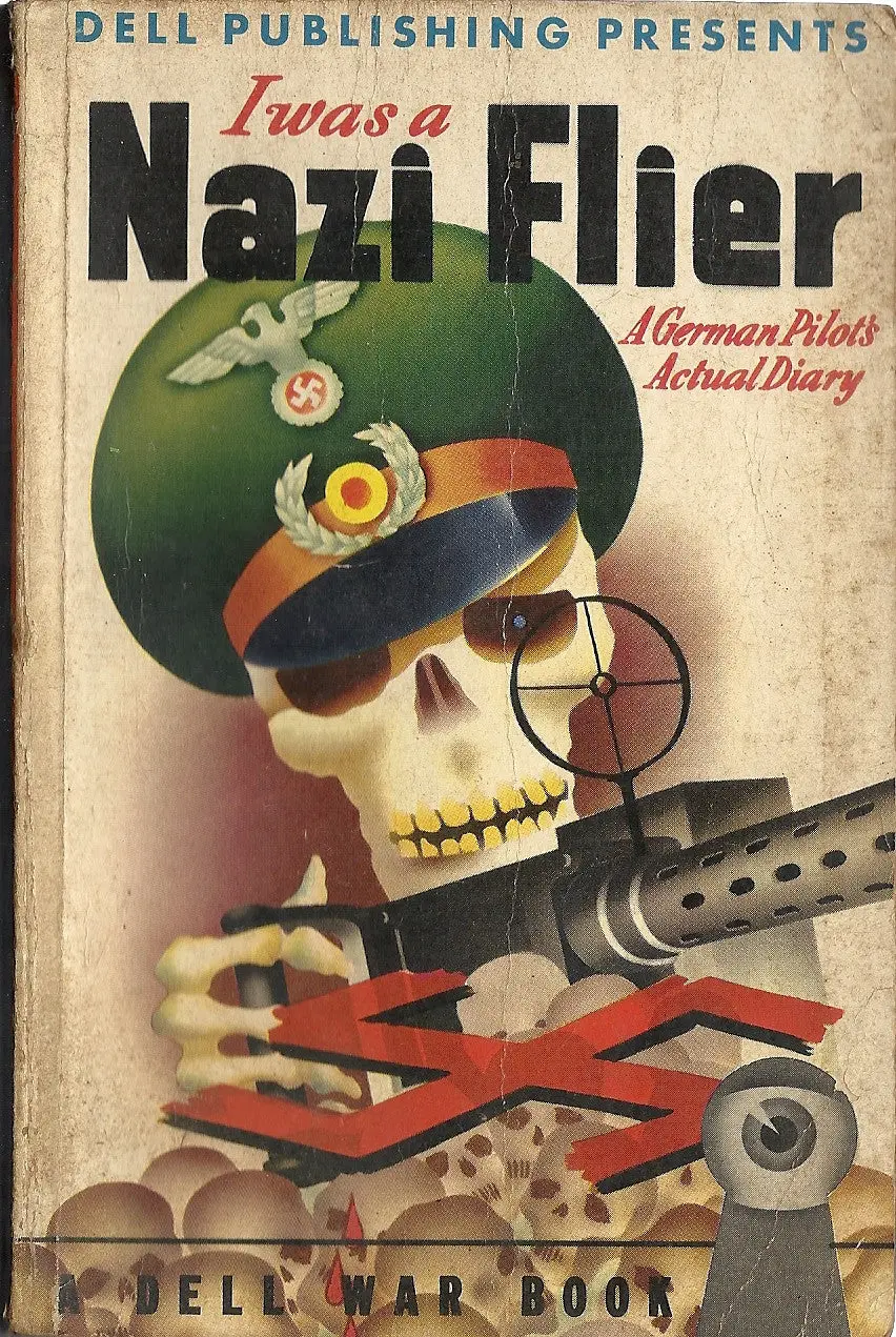 I Was A Nazi Flier 1