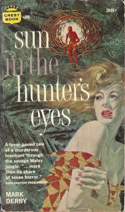 Sun In The Hunter's Eyes 1