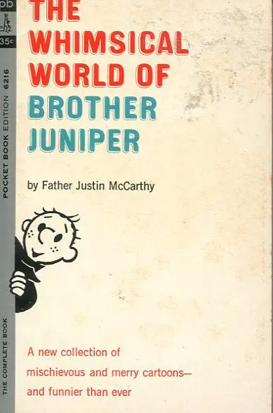 The Whimsical World Of Brother Juniper 1