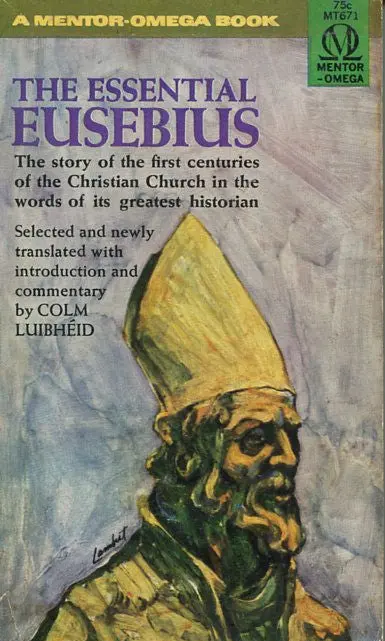 The Essential Eusebius 1