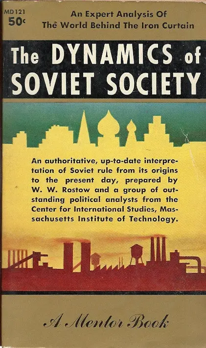 The Dynamics Of Soviet Society 1