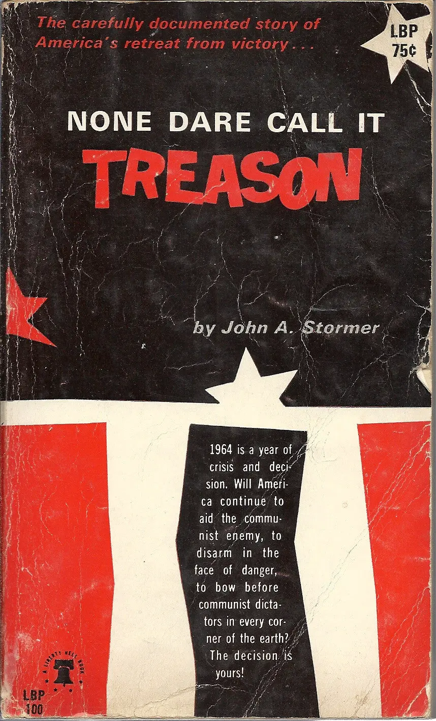 None Dare Call It Treason 1