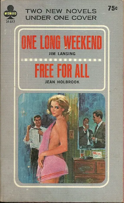 One Long Weekend/Free For All 1