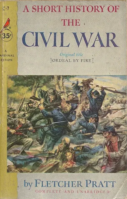 A Short History Of The Civil War 1