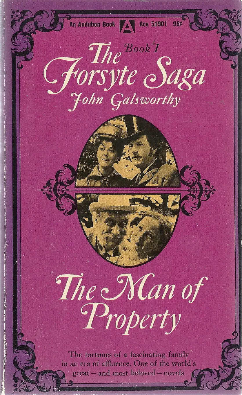 The Forsyte Saga  The Man Of Property 1