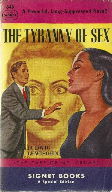 The Tyranny Of Sex 1