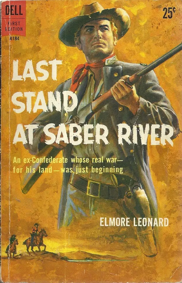Last Stand At Saber River 1