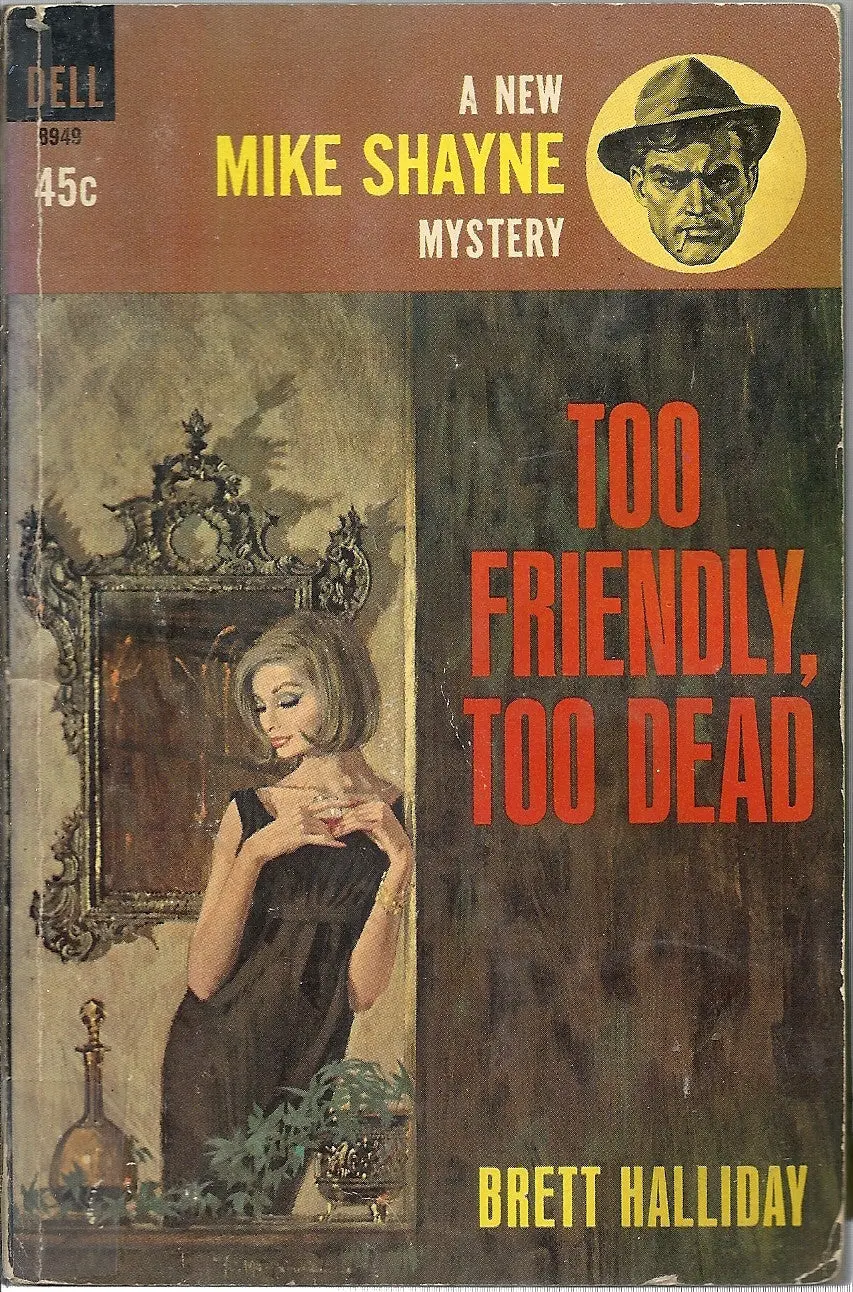 Too Friendly, Too Dead 1