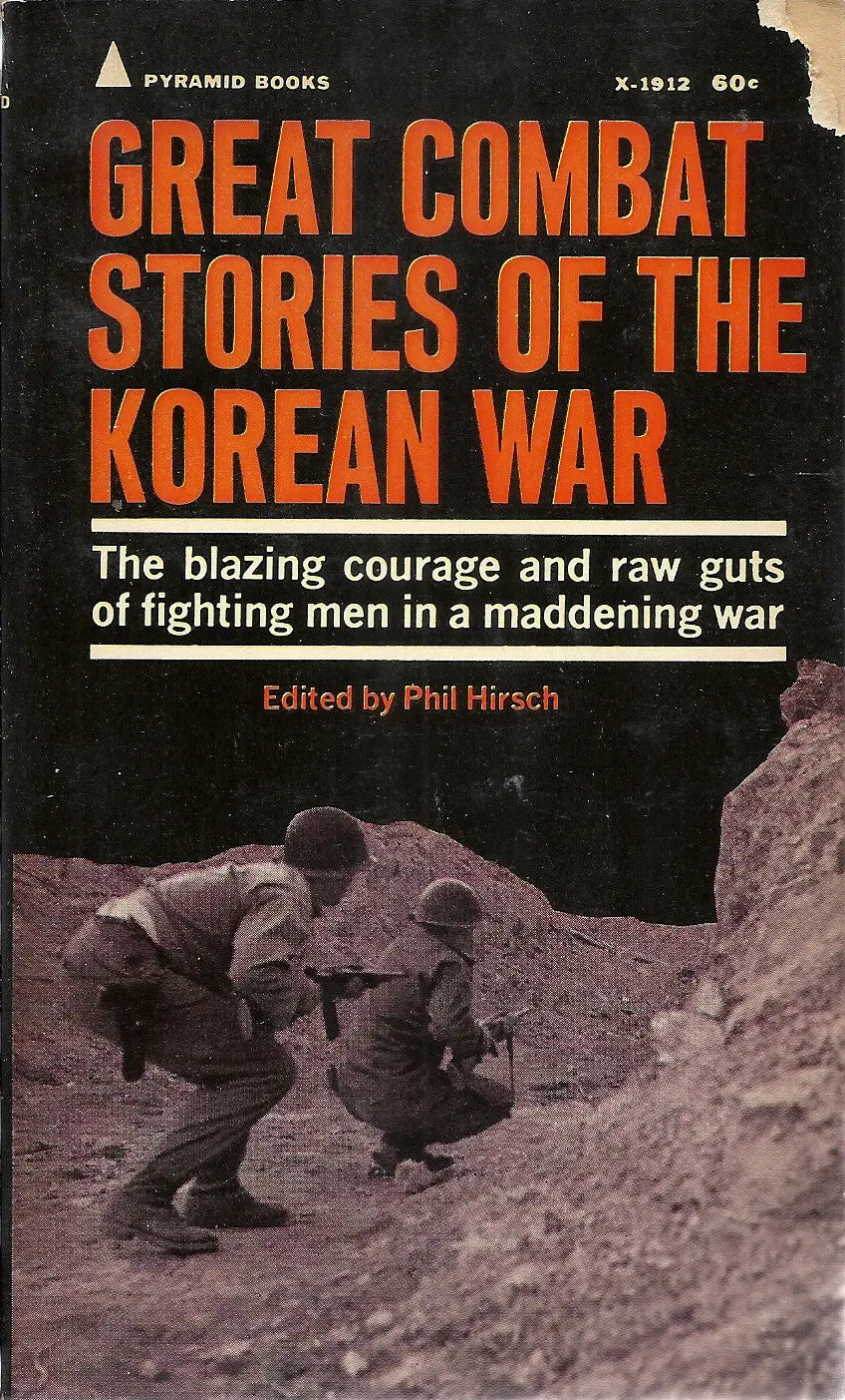 Great Combat Stories Of The Korean War 1