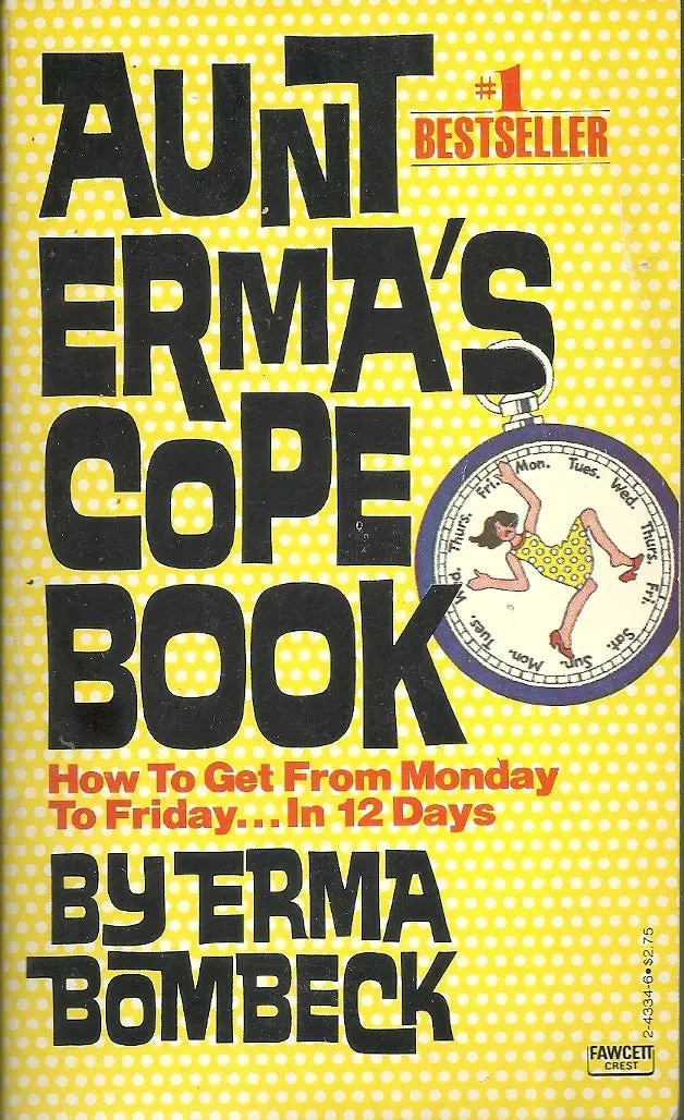 Aunt Erma's Cope Book 1
