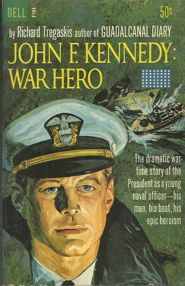 John F. Kennedy: War Hero 1