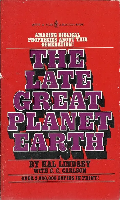 The Late Great Planet Earth 1
