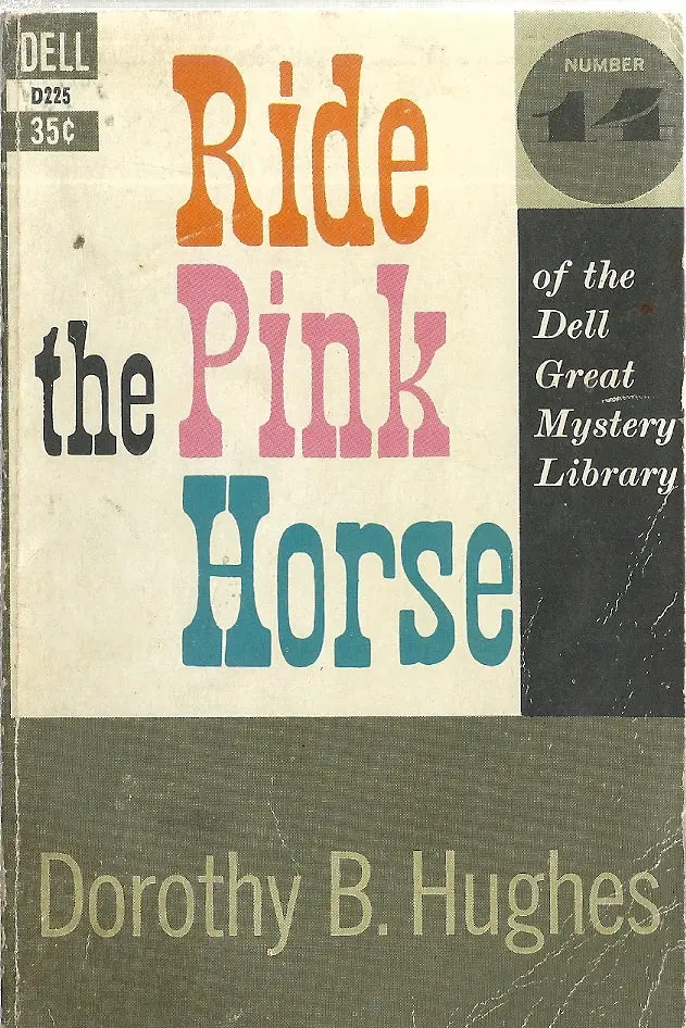 Ride The Pink Horse 1