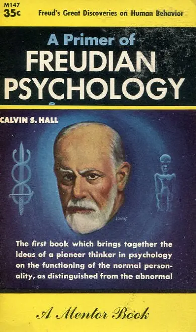 A Primer Of Fruedian Psychology 1