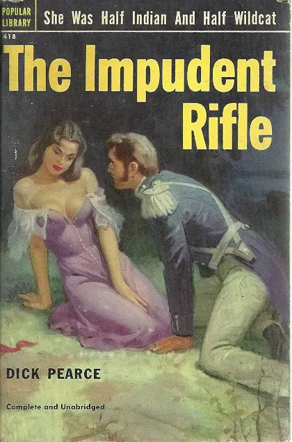 The Impudent Rifle 1