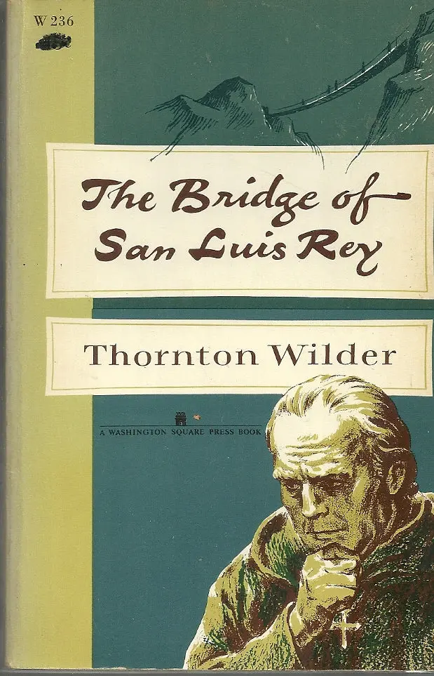 The Bridge Of San Luis Rey 1