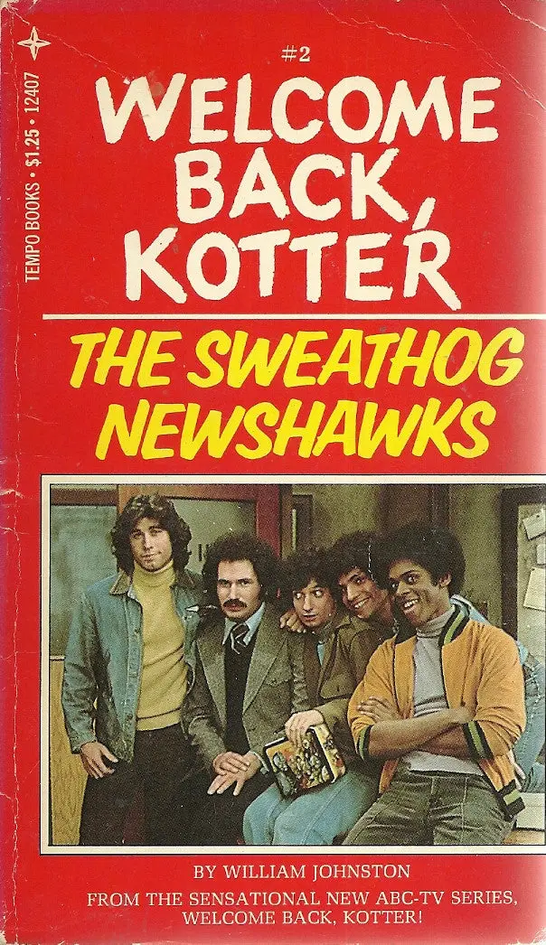 Welcome Back, Kotter #2 The Sweathogs Newshawks 1