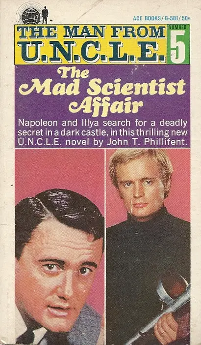 The Man From U.N.C.L.E. #5 The Mad Scientist Affair 1